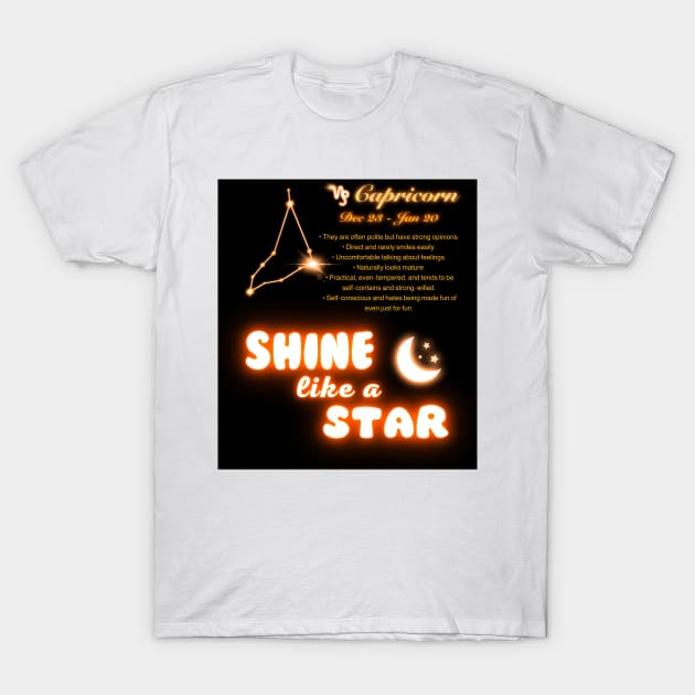 Shine Like A Star - Capricorn T-Shirt by FullMoon